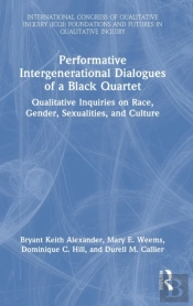Performative Intergenerational Dialogues Of A Black Quartet