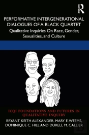 Performative Intergenerational Dialogues Of A Black Quartet