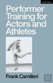 Performer Training For Actors And Athletes