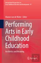 Performing Arts In Early Childhood Education