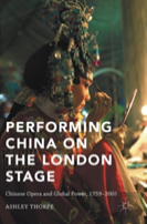 Performing China On The London Stage
