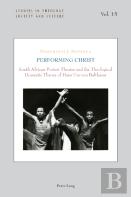 Performing Christ