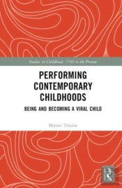 Performing Contemporary Childhoods