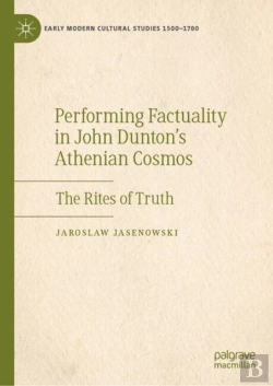 Bertrand.pt - Performing Factuality In John Dunton'S Athenian Cosmos
