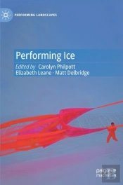 Performing Ice