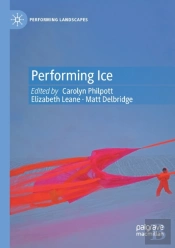 Performing Ice
