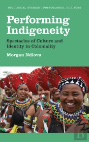 Performing Indigeneity