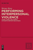 Performing Interpersonal Violence