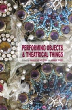 Bertrand.pt - Performing Objects And Theatrical Things