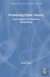 Performing Public History
