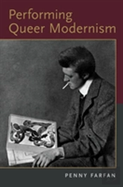 Performing Queer Modernism