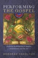 Performing The Gospel