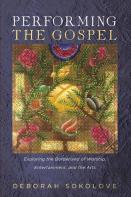 Performing The Gospel