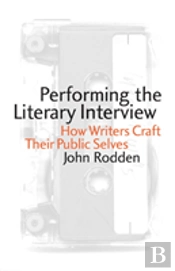 Performing The Literary Interview
