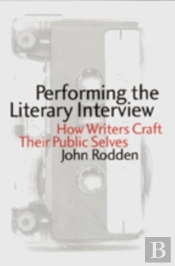 Performing The Literary Interview