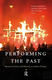 Performing The Past