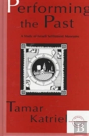 Performing The Past