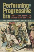 Performing The Progressive Era