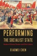 Performing The Socialist State