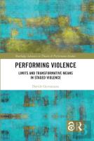Performing Violence