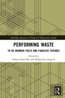 Performing Waste
