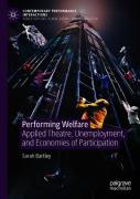 Performing Welfare