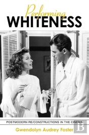 Performing Whiteness