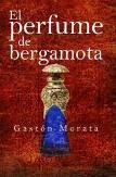 Perfume De Bergamota, El