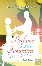 Perfume e Doces Fantásticos