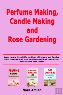 Bertrand.pt - Perfume Making, Candle Making And Rose Gardening