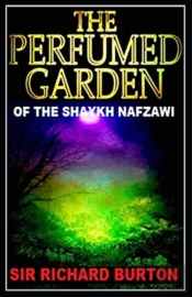 Perfumed Garden Of The Shaykh Nafzawi( Illustrated Edition)