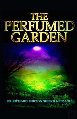 Bertrand.pt - Perfumed Garden Of The Shaykh Nafzawi