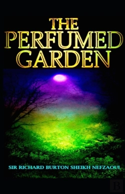 Bertrand.pt - Perfumed Garden Of The Shaykh Nafzawi