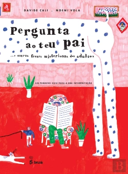 Bertrand.pt - Pergunta ao Teu Pai