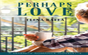 Perhaps Love