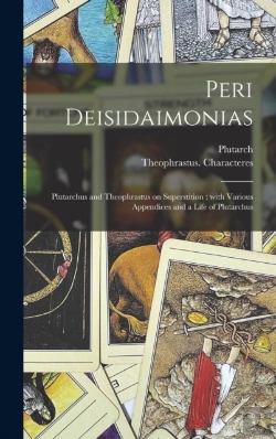 Bertrand.pt - Peri Deisidaimonias : Plutarchus And The