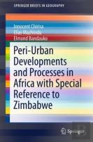 Peri-Urban Developments And Processes In Africa With Special Reference To Zimbabwe