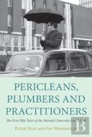 Pericleans, Plumbers And Practitioners