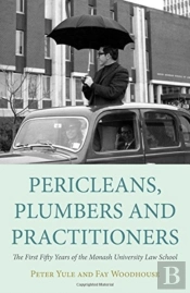 Pericleans, Plumbers And Practitioners