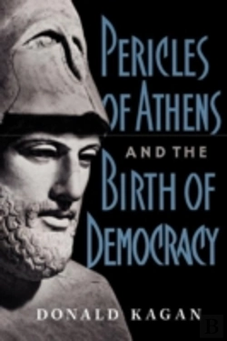 Bertrand.pt - Pericles Of Athens And The Birth Of Democracy