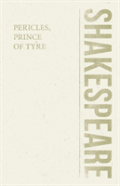 Pericles, Prince Of Tyre