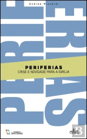 Periferias - Crise e Novidade para a Igreja