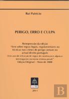 Perigo, Erro e Culpa