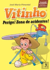 Perigo! Zona de Acidentes!