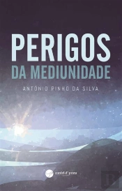 Perigos Da Mediunidade