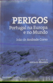 Perigos - Portugal na Europa e no Mundo