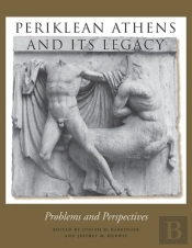 Periklean Athens And Its Legacy