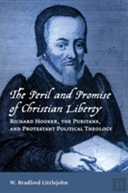 Bertrand.pt - Peril And Promise Of Christian Liberty