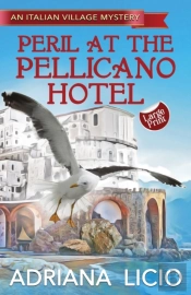 Peril At The Pellicano Hotel