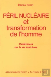 Peril Nucleaire Et Transformation De L'Homme